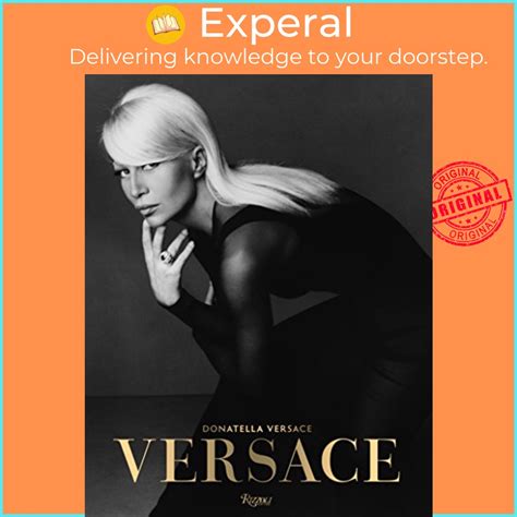 stefano versace libro|Versace by Donatella Versace, Maria Luisa Frisa, Stefano Tonchi .